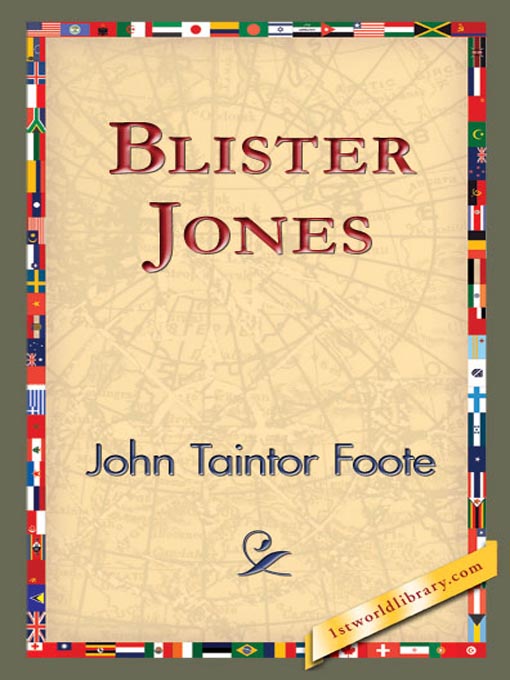 Title details for Blister Jones by John Taintor Foote - Available